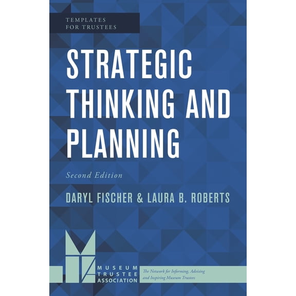 Templates for Trustees Strategic Thinking and Planning, Book 4, (Paperback)