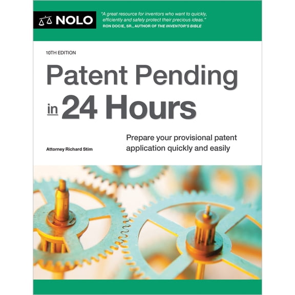 Pre-Owned Patent Pending in 24 Hours (Paperback) 1413332110 9781413332117