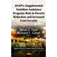 thumbnail image 2 of Snap's (Supplemental Nutrition Assistance Program) Role in Poverty Reduction & Increased Food Security, 2 of 2
