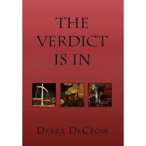 The Verdict Is in (Hardcover)