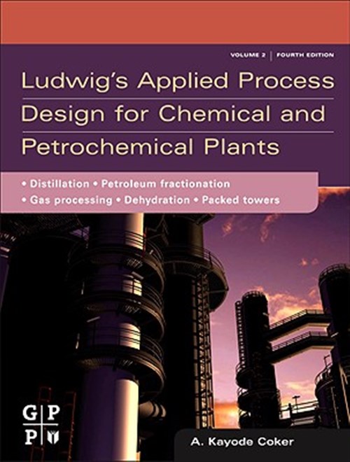 Pre-Owned Ludwig's Applied Process Design for Chemical and ...