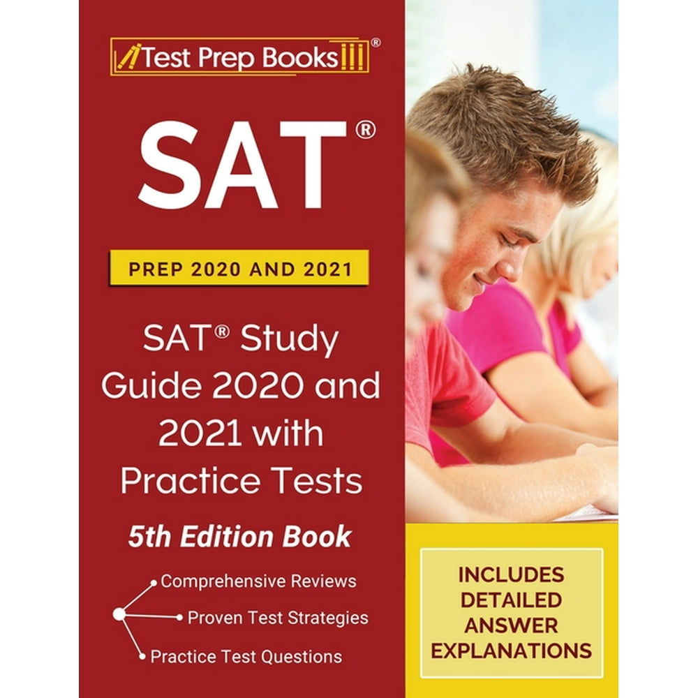 SAT Prep 2020 and 2021 SAT Study Guide 2020 and 2021 with Practice