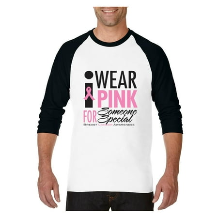 Cancer Awareness Tank Top I Wear Pink for Someone Special Raglan Sleeve Baseball