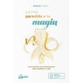 thumbnail image 1 of Lo más parecido a la magia Gaia Ediciones 9788484458807, 1 of 2