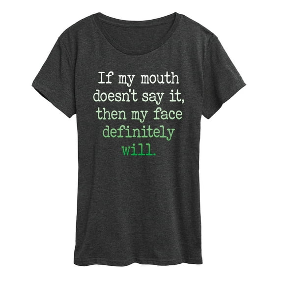 Instant Message - If My Mouth Doesnt Say It Gradient- Women's Short Sleeve Graphic T-shirt