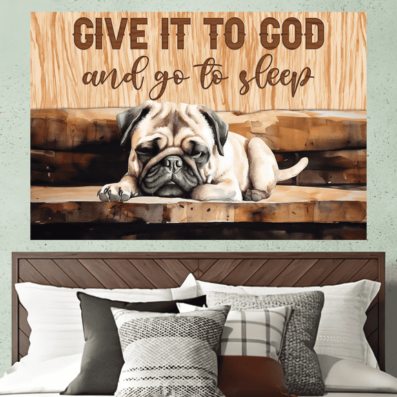 Lotusprinthandmade Give It To God And Go To Sleep Canvas Wall Art 24 x 36 in, Christian Faith Wall Decor