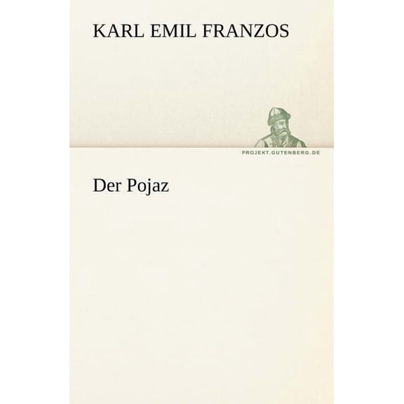 Der Pojaz / Vorwort (Paperback)