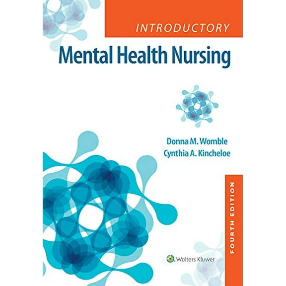 Pre-Owned Introductory Mental Health Nursing [Paperback] Womble, Donna and Kincheloe, Cynthia