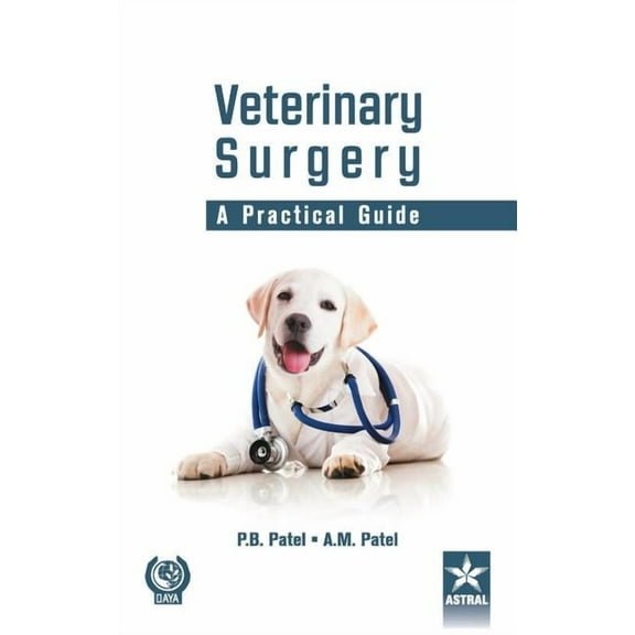 Veterinary Surgery: A Practical Guide, (Hardcover)