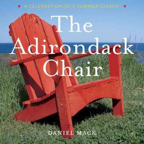 The Adirondack Chair by