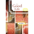 thumbnail image 1 of Pre-Owned The Good Life (Paperback) 0618386270 9780618386277, 1 of 1