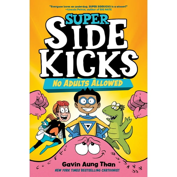 Pre-Owned Super Sidekicks #1: No Adults Allowed: (A Graphic Novel) (Paperback) 0593175085 9780593175088