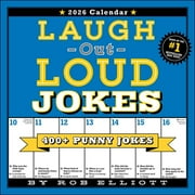 Laugh-Out-Loud Jokes 2026 Wall Calendar: 400+ Punny Jokes, (Paperback)