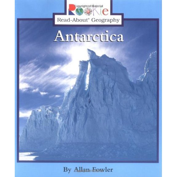 Pre-Owned Antarctica (Rookie Read-About Geography) (Paperback) 0516272977 9780516272979