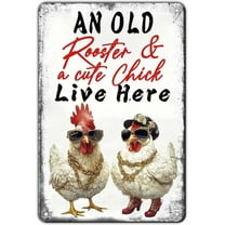 Vintage Metal Sign An Old Rooster and A Cute Chick Live Here Funny Chicken Farmhouse Decor Aluminum Tin Sign for Home Kitchen Bar Garage Wall Art 8x12 Inch