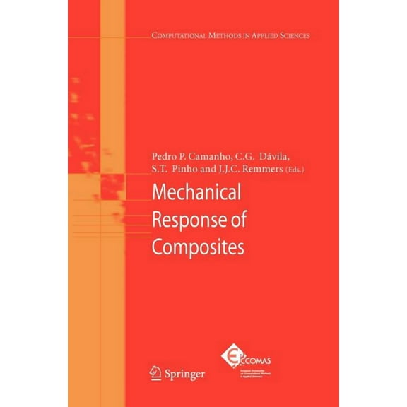 Computational Methods in Applied Science Mechanical Response of Composites, Book 10, (Paperback)