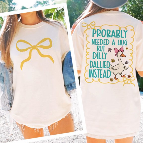 Coquette T-shirt, Preppy Goose Shirt, Probably Needed A Hug Shirt, Goose Shirt, Hand Drawn TH310542