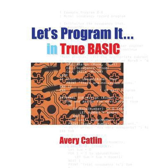 Pre-Owned Let's Program It... in True BASIC (Paperback) 0939553341 9780939553341