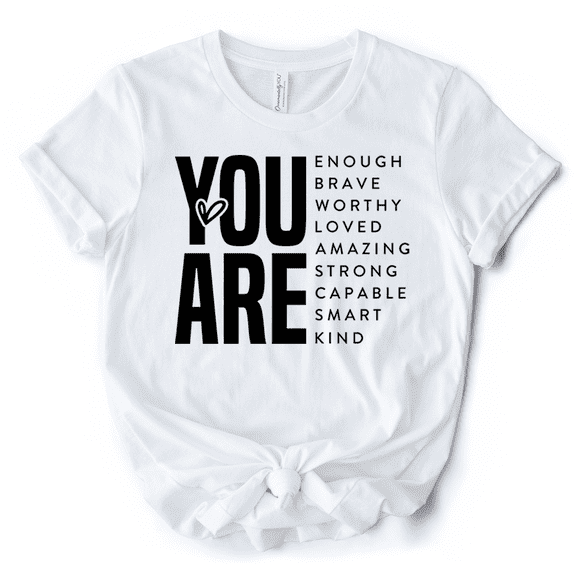 Inspirational Words T-Shirt, Minimalist White Tee for Encouraging and Loving Significant Others