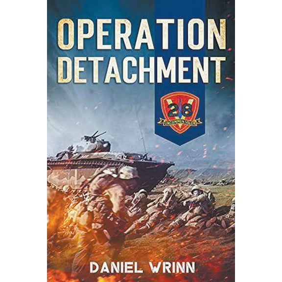 Ww2 Pacific Military History Operation Detachment: 1945 Battle of Iwo Jima, (Paperback)