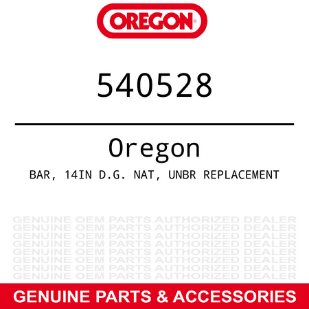 Oregon 540528 - Genuine BAR 14IN D.G. NAT UNBR REPLACEMENT Part#