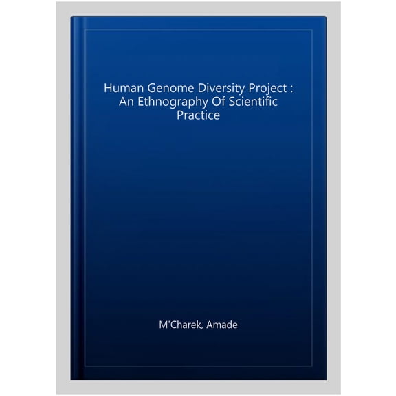 Pre-Owned Cambridge Studies in Society and the Lif The Human Genome Diversity Project, (Hardcover)