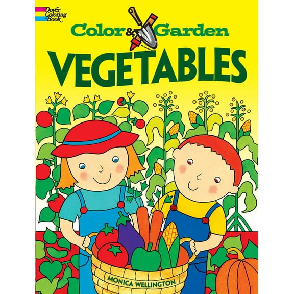 Dover Kids Activity Books Color & Garden Vegetables, (Paperback)