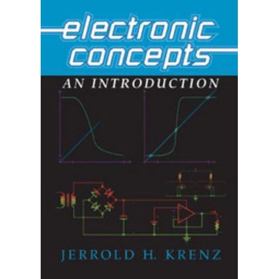 Pre-Owned Electronic Concepts: An Introduction (Hardcover) 0521662826 9780521662826