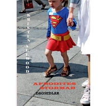 Afrodites stormar dagsedlar, (Paperback)