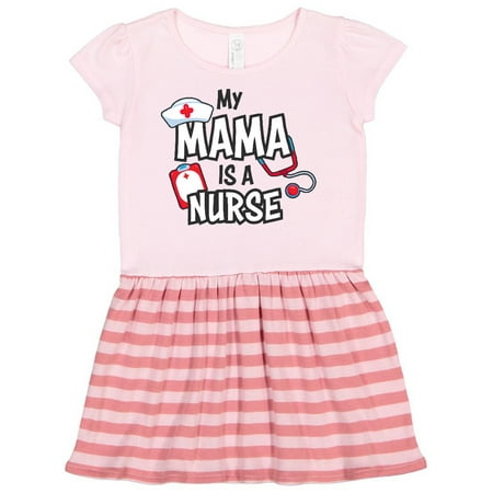 

Inktastic My Mama is a Nurse Gift Toddler Girl Dress
