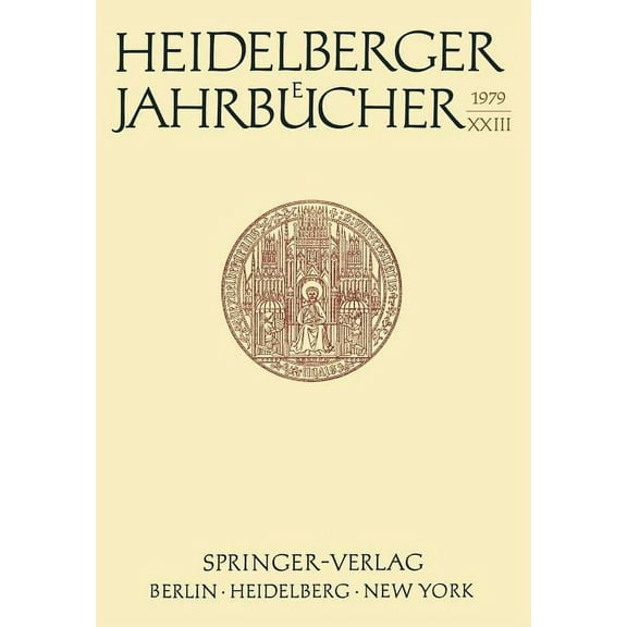 Heidelberger JahrbÃ¼cher Heidelberger JahrbÃ¼cher, Book 23, (Paperback)