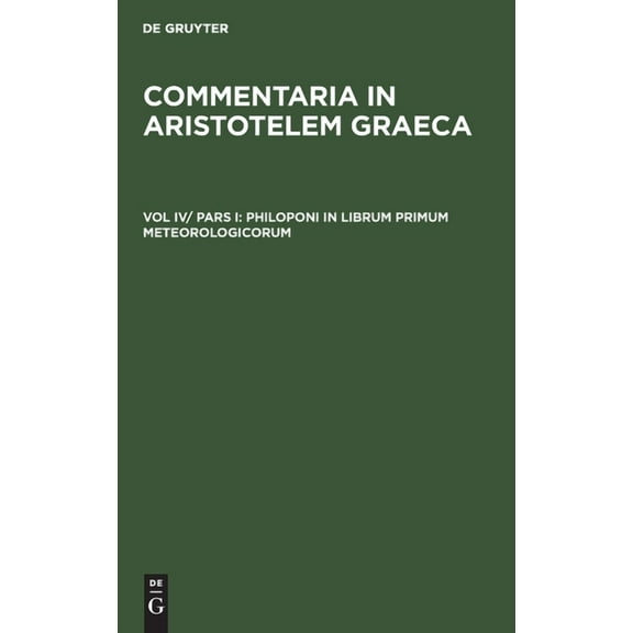 Philoponi in Librum Primum Meteorologicorum (Hardcover)