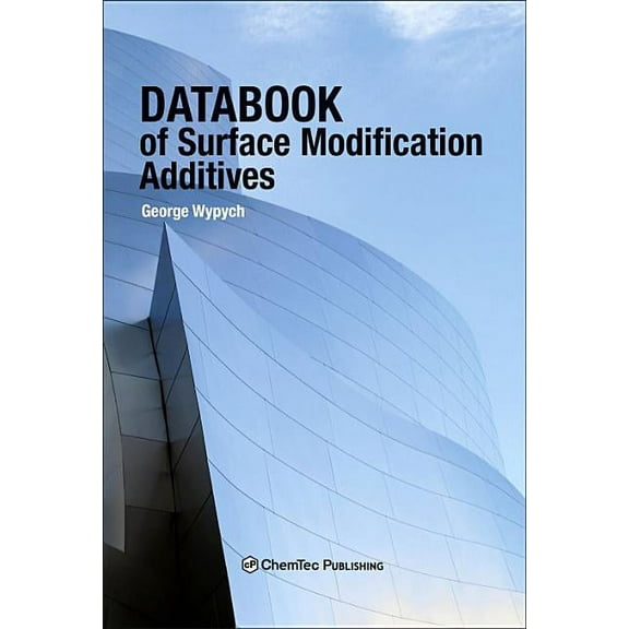 Databook of Surface Modification Additives, (Hardcover)