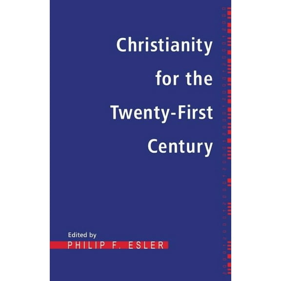 Christianity for the Twenty-First Century, (Paperback)