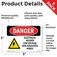 thumbnail image 2 of Electrical Hazard Low Voltage OSHA Danger Vinyl Decal Label 5 Inch x 3.5 Inch - 5 Pack, 2 of 6