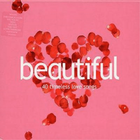 BEAUTIFUL-40 TIMELESS LOVE SONGS
