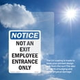 thumbnail image 6 of Not An Exit Employee Entrance Only OSHA Notice Rigid Plastic Sign 24 Inch x 18 Inch - 10 Pack, 6 of 8