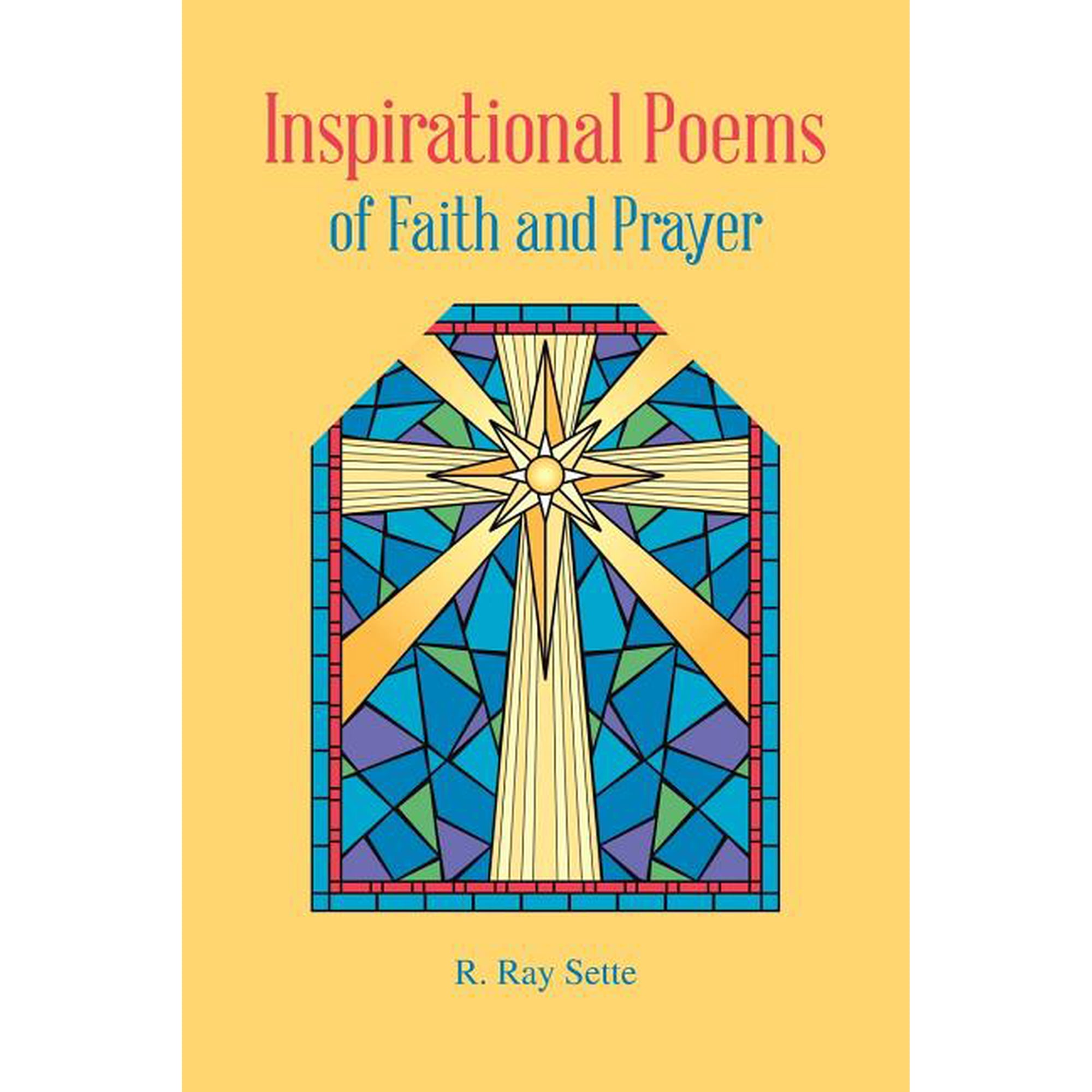 Inspirational Poems of Faith and Prayer (Paperback)