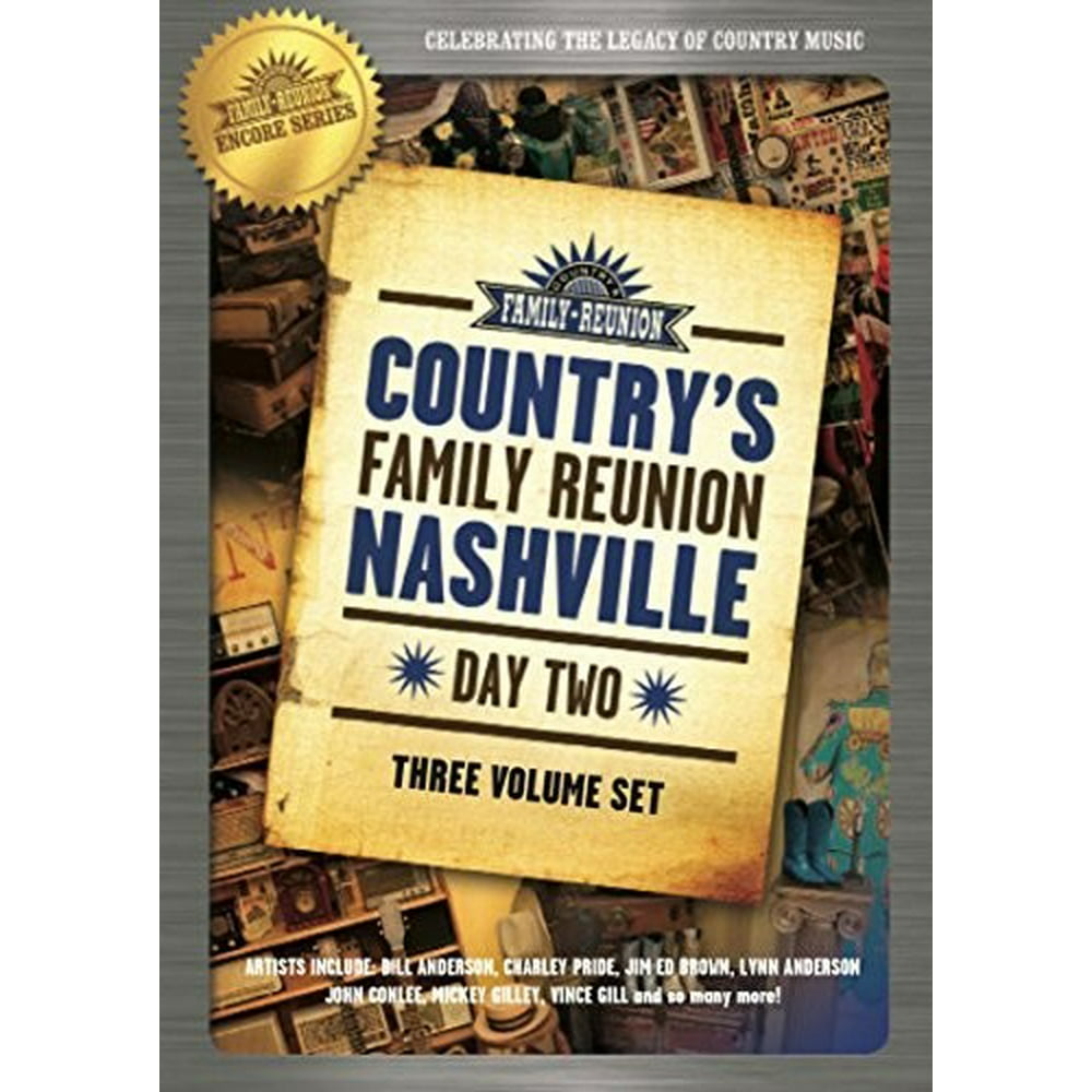 Country S Family Reunion Nashville Day 2 Dvd Walmart Walmart
