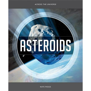 Across the Universe: Asteroids (Paperback)