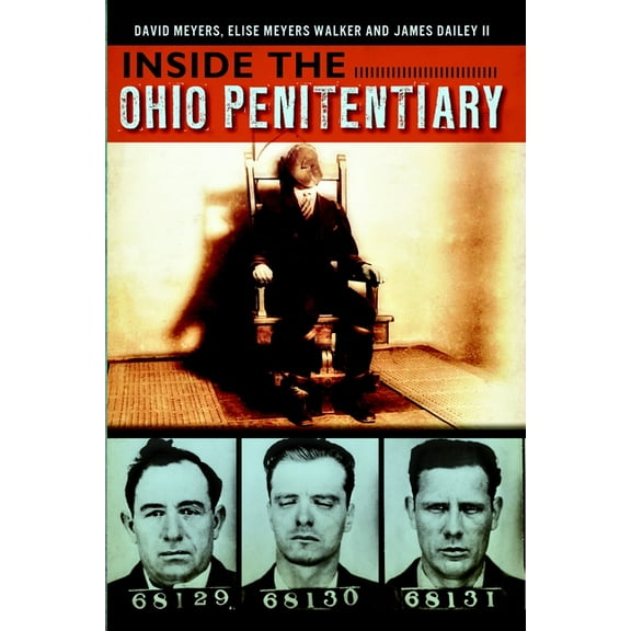 Landmarks Inside the Ohio Penitentiary, (Paperback)