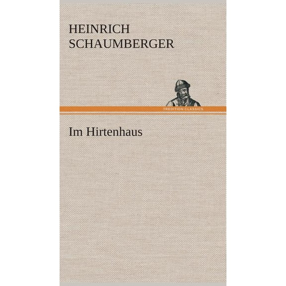 Im Hirtenhaus (Hardcover)
