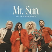 Little Big Town - Mr. Sun - CD