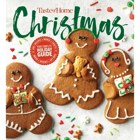- Taste of Home Christmas 2E : 350 Recipes, Crafts, & Ideas for Your Most Magical Holiday Yet!