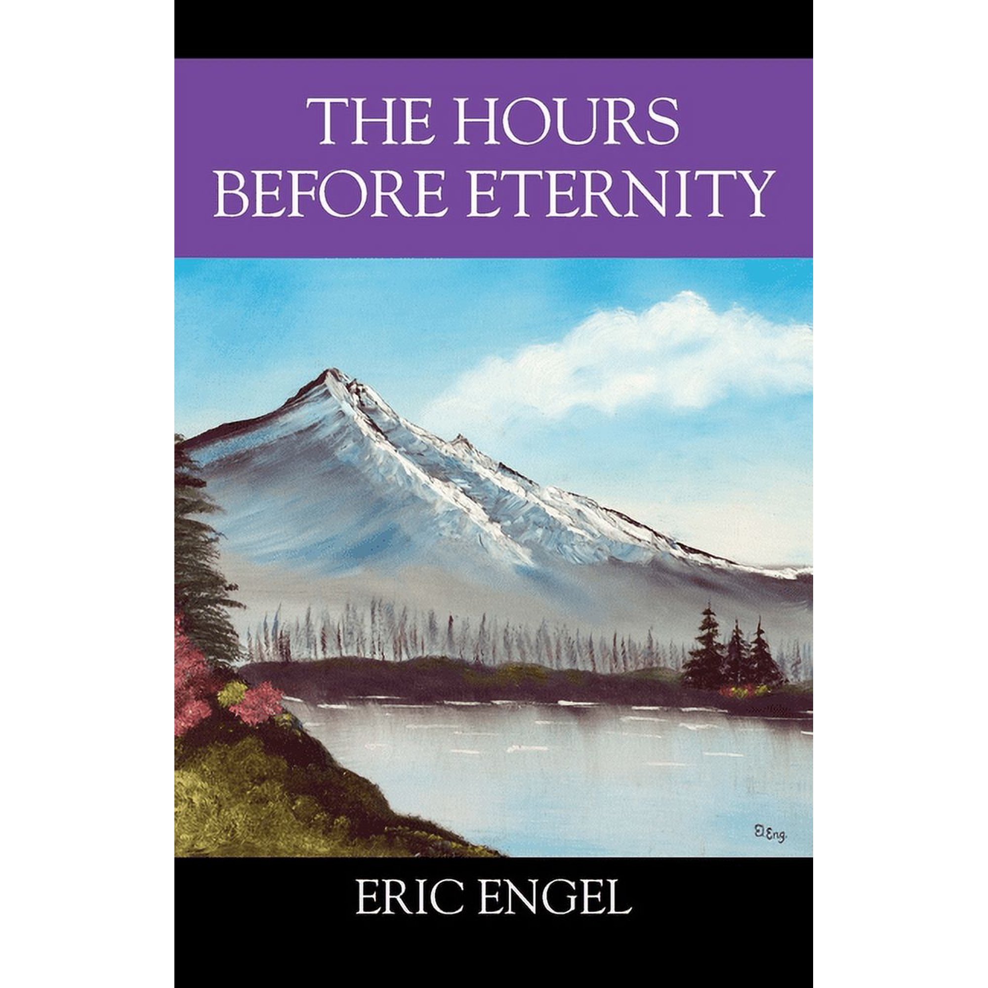 The Hours Before Eternity (Paperback)