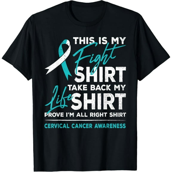 This Is My Fight Cervical Cancer Awareness White Teal Ribbon T-Shirt