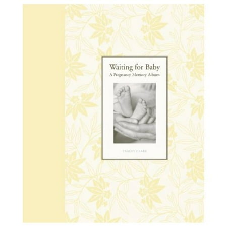 Waiting for Baby : A Pregnancy Memory Album