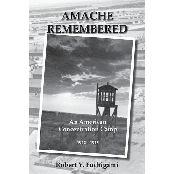 Amache Remembered, (Paperback)