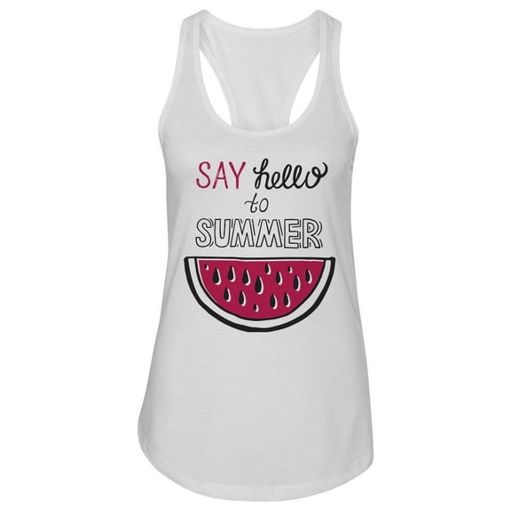 Say Hello To Summer. Tank Women -Image by Shutterstock, Female XX-Large