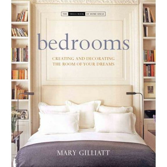 Pre-Owned Bedrooms: Creating and Decorating the Room of Your Dreams (Small Books) (Hardcover) 1903221927 9781903221921